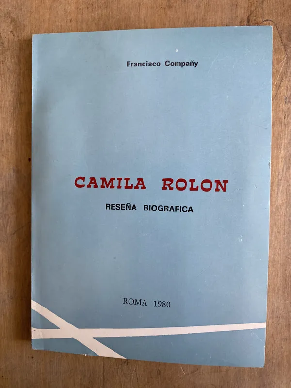 Camila Rolon. Reseña biografica - Compañy Francisco (L4)