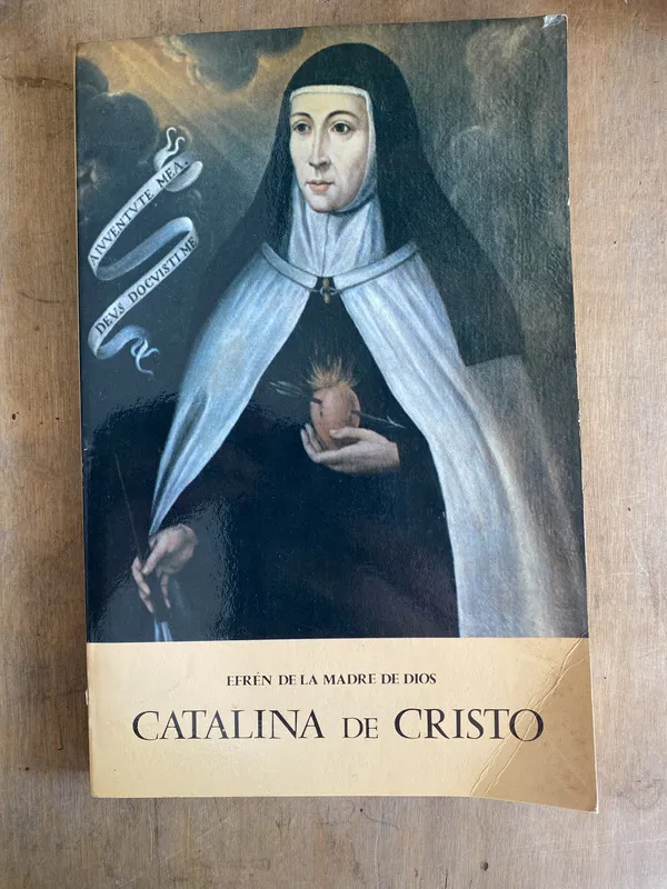 Catalina de Cristo - Efren de la Madre de Dios (L4)