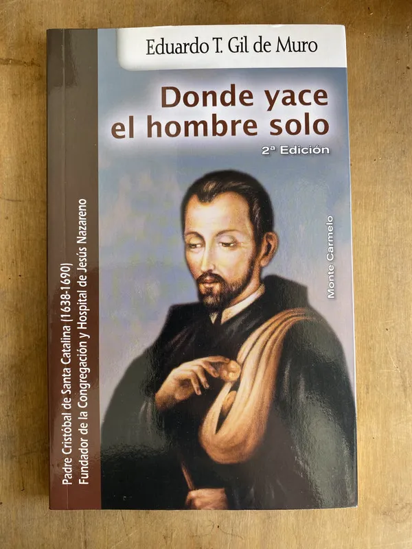 Donde yace el hombre solo - Gil de Muro Eduardo. T (L4)