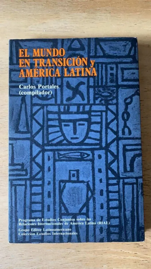 El Mundo En Transicion Y America Latina - Portales (q5)