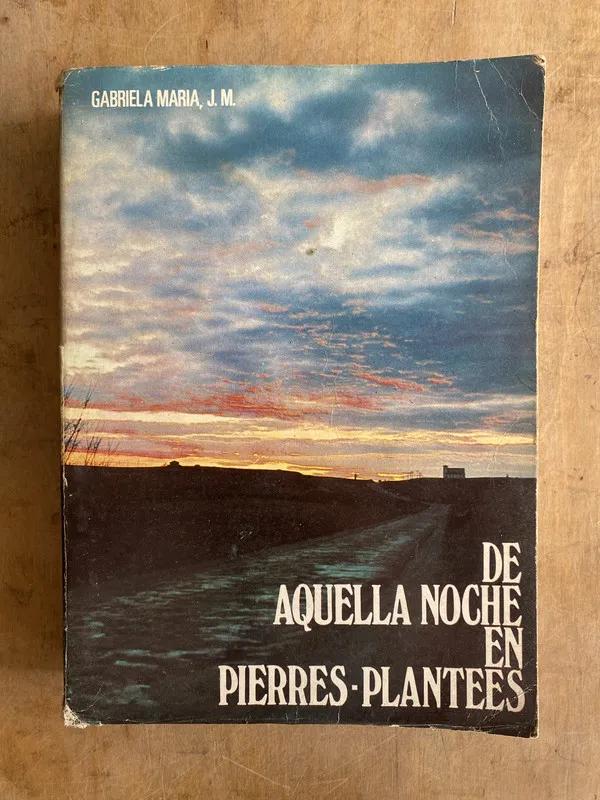 De aquella noche en Pierres-Plantees - J. M (z1)