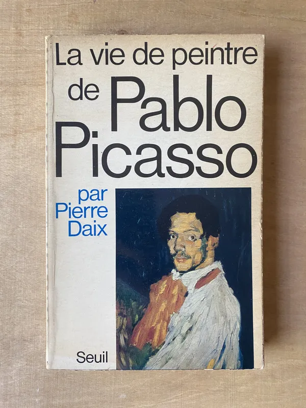 La vie de peintre de Pablo Picasso - Daix (2m7)