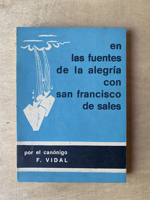 En las fuentes de la alegria con San Francisco - Vidal (2m7