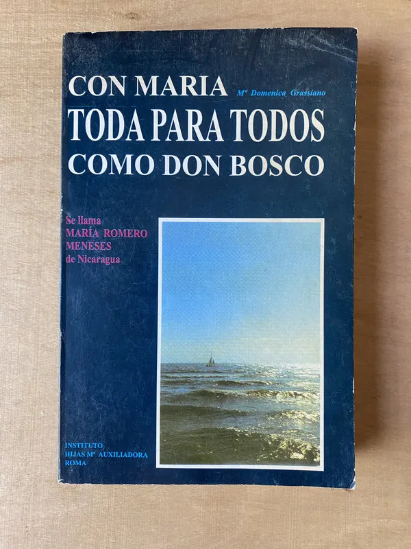Con Maria toda para todos Como Don Bosco - Grassiano (2m7)