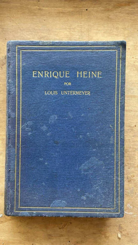 Enrique Heine - Untermeyer, Louis (Ñ3)