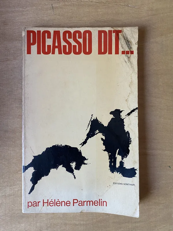 Picasso dit... - Parmelin (2m7)