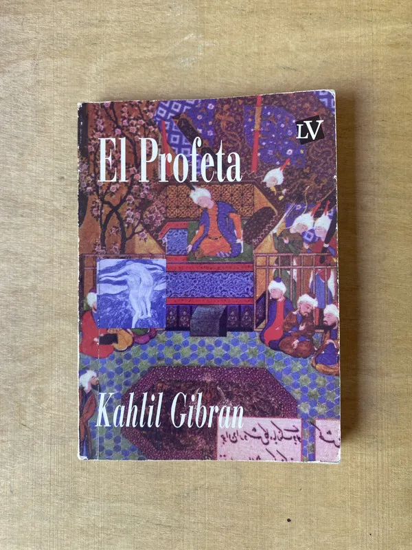 El Profeta - Gibran (2m7)