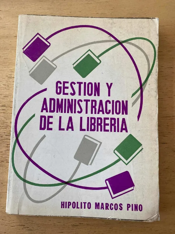 Gestion Y Administracion De La Libreria- Pino, Hipolito (Y4)