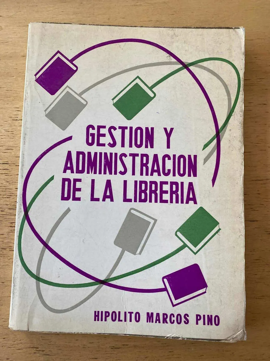 Gestion Y Administracion De La Libreria- Pino, Hipolito (Y4)