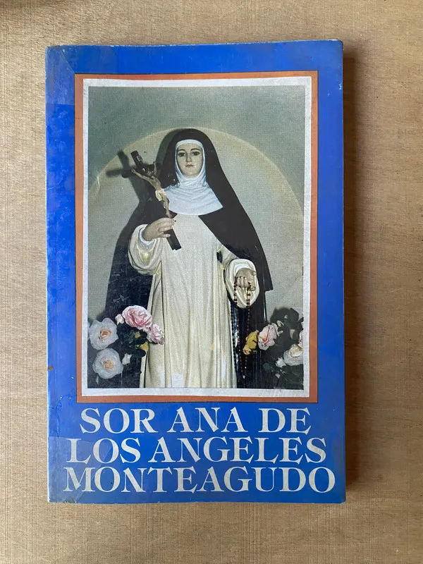 Sor Ana de los angeles Monteagudo - (2m7)