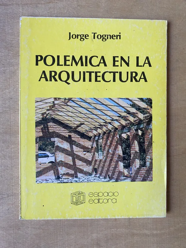 Polemica en la arquitectura - Togneri (2l2)