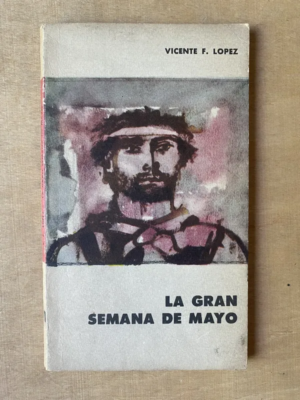 Tapa de La gran semana de mayo - Lopez (2l3)