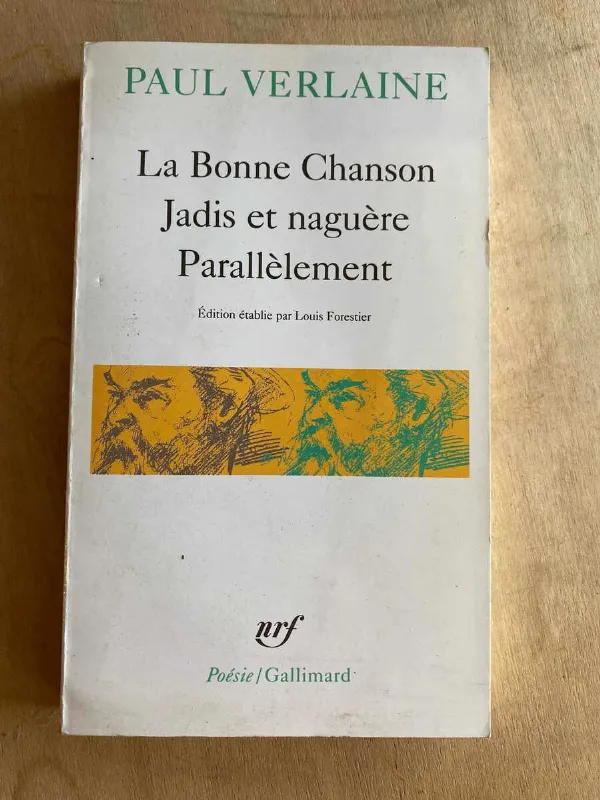 La Bonne Chanson Jadis Et Naguere Parallelem- Verlaine (a5)