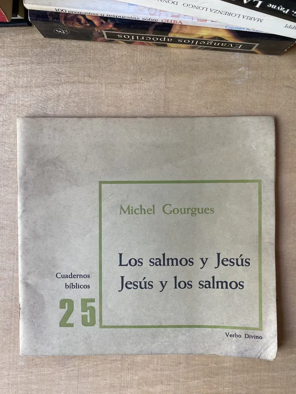 Los salmos y Jesus. Jesus y los salmos - Gourgues (2l4)