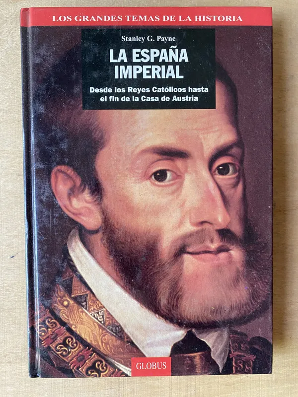 La España imperial - Payne (2l4)