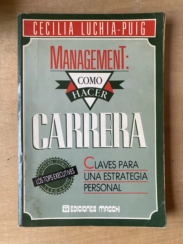 Management: Como hacer carrera - Luchia Puig (2l6)