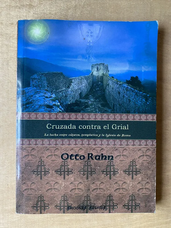 Cruzada contra el grial - Rahn (2h3)