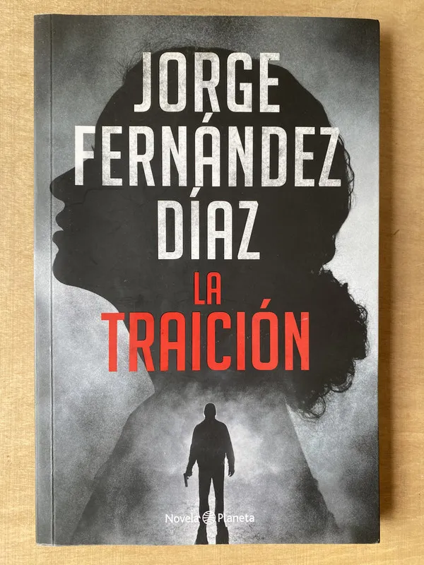 La traicion - Fernandez Diaz (2h3)