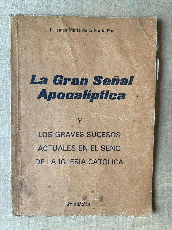 La gran señal apocaliptica - De la Santa Faz (2h3)