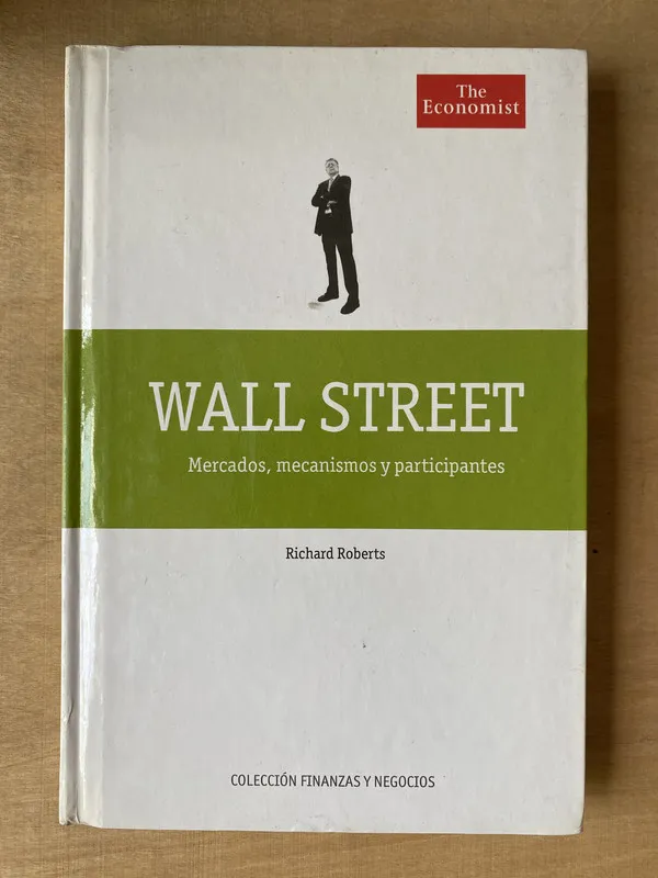 Wall street. Mercados mecanismos y - Roberts (2h5)