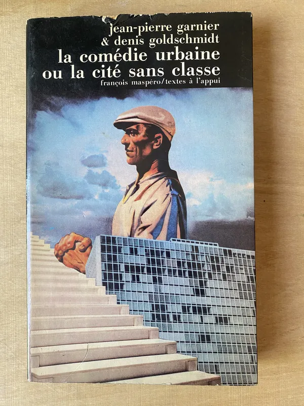 La comedie urbaine ou la cite sans classe - Garnier (2h7)