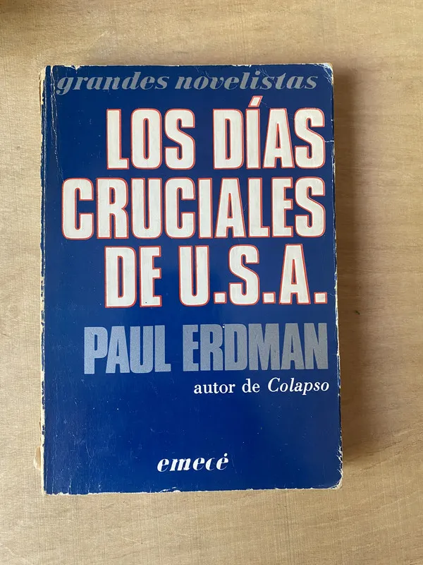 Los dias cruciales de U.S.A - Erdman (2h7)