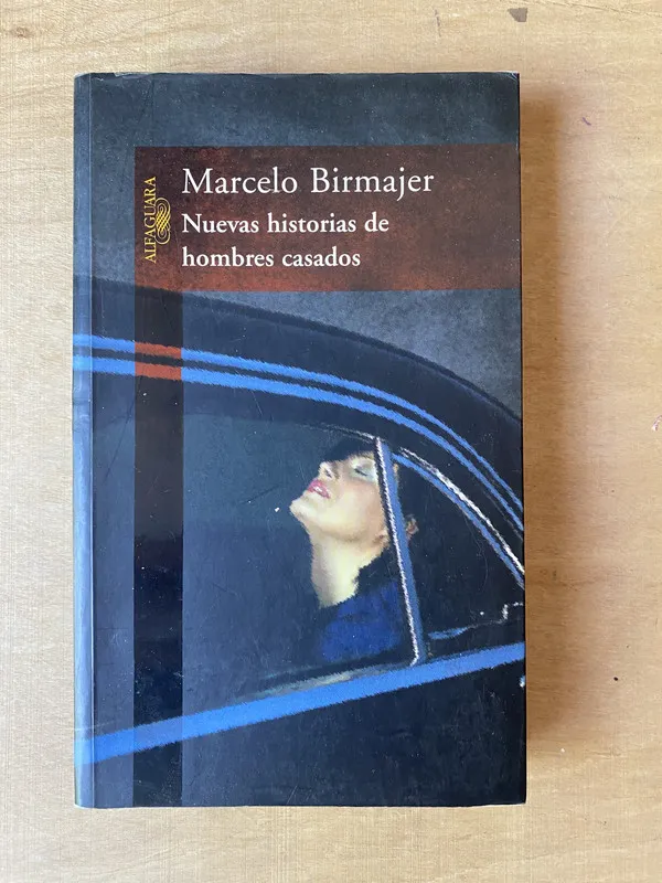 Nuevas historias de hombres casados - Birmajer (2h7)