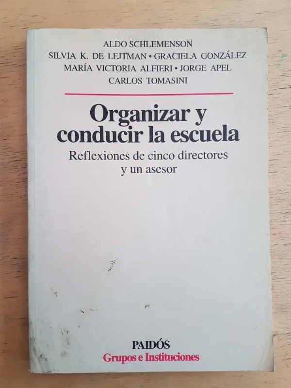 Tapa de Organizar Y Conducir La Escuela - Schelemenson (k4)