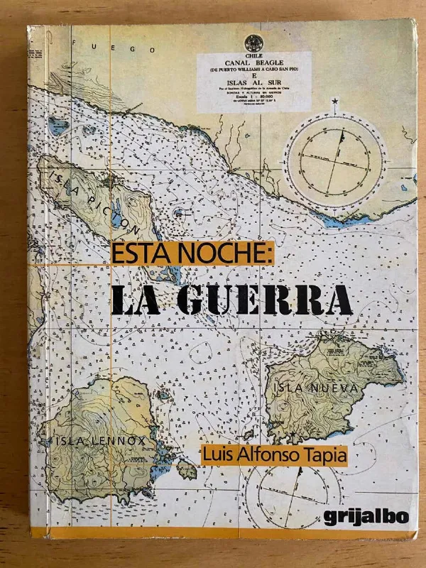 Esta Noche: La Guerra - Tapia, Luis Alfonso (j5)
