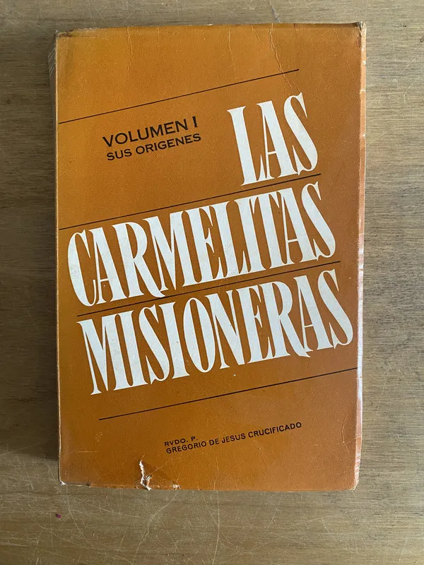 Las Carmelitas - Gregorio de Jesus Crucificado (2g3)