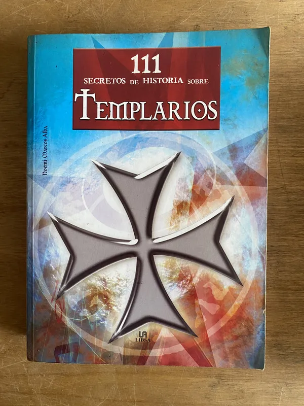 111 Secretos de historia sobre Templarios - Alba (2g3)