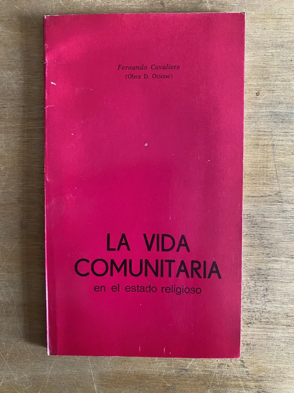 La vida comunitaria en el estado religioso - Cavaliere (2g3
