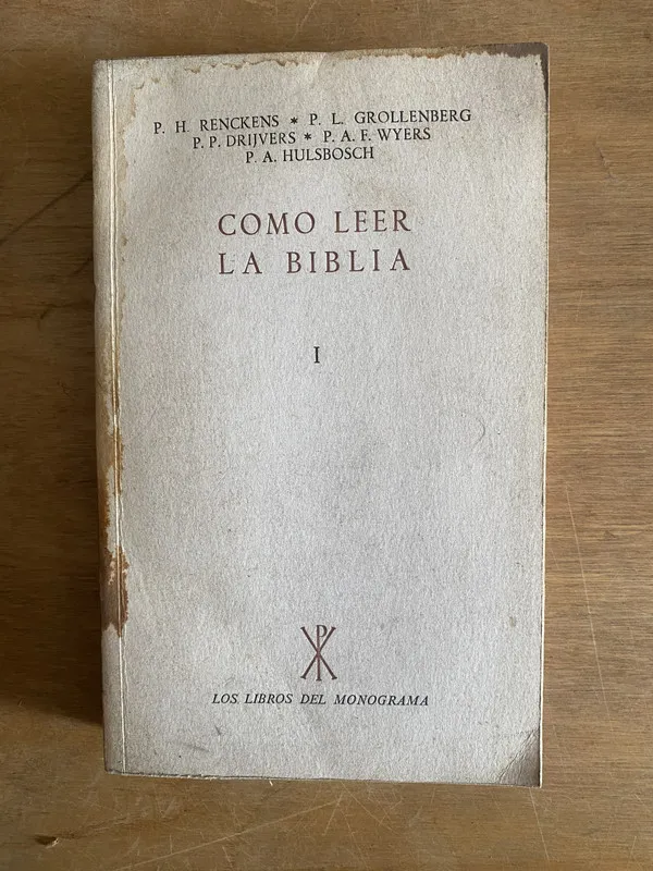 Como leer la biblia I - Renckens (2g4)