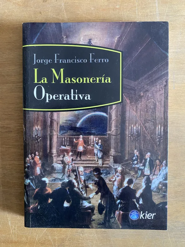 La masoneria operativa - Ferro (2g4)