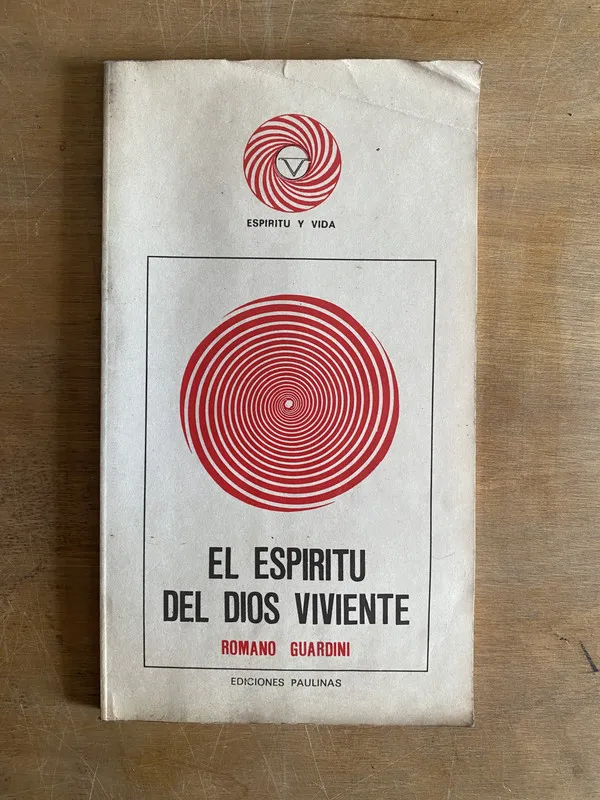 El espiritu del dios viviente - Guardini (2g4)
