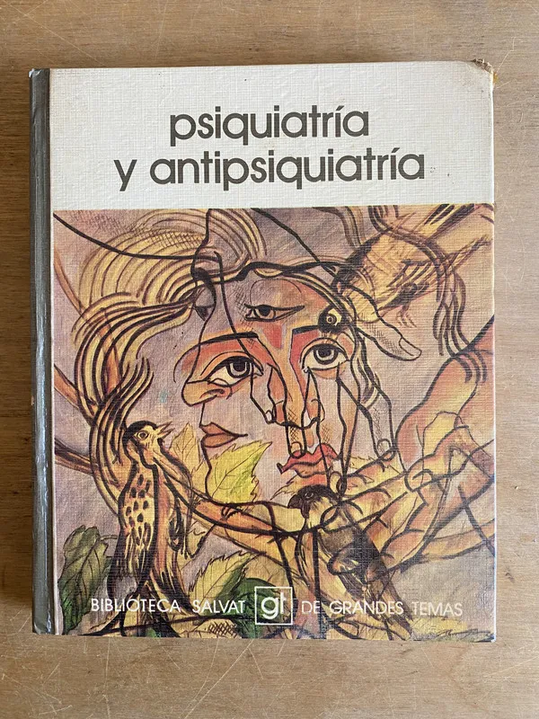 Psiquiatria y antipsiquiatria - (2h4)