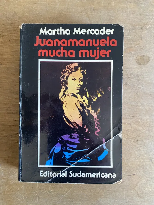 Juanamanuela mucha mujer - Mercader (2h6)