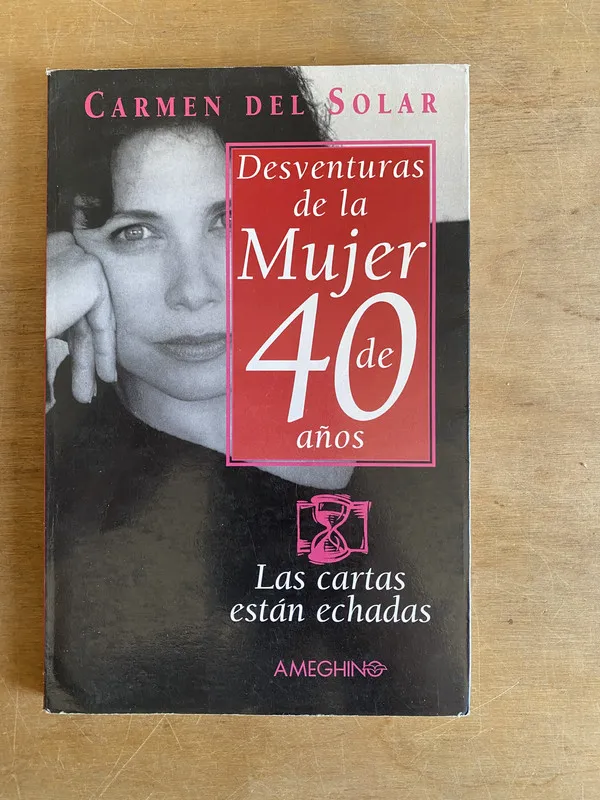 Desventuras de la mujer de 40 años - Del Solar (2i2)