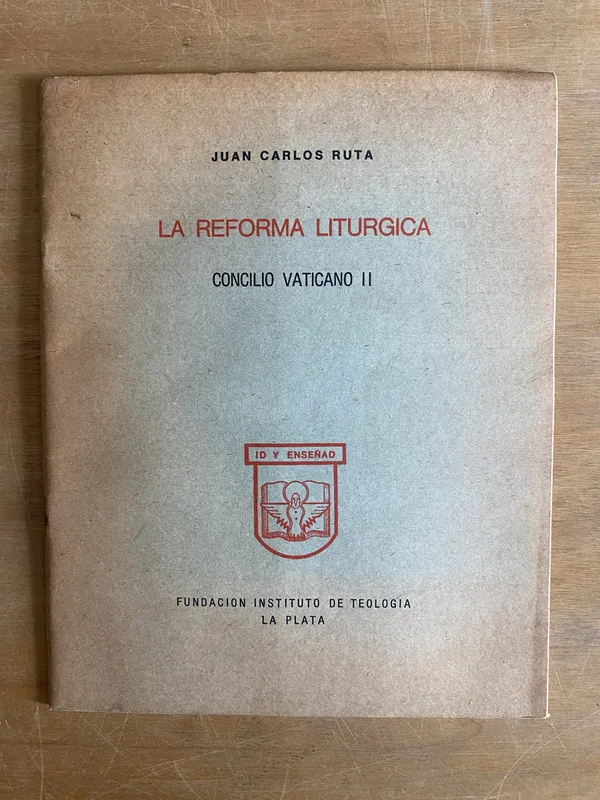 La reforma liturgica - Ruta (2i3)