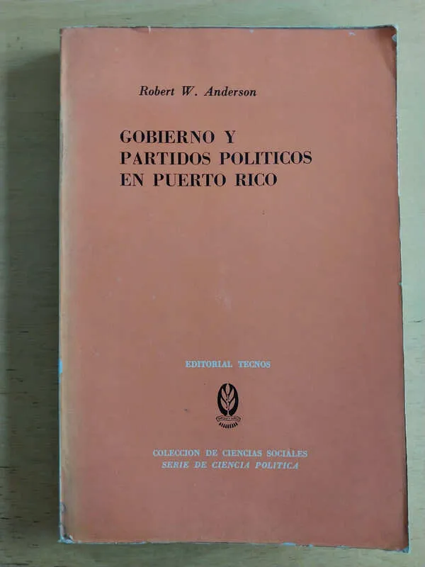 Gobierno Y Partidos Politicos En Puerto Rico - Anderson (j6)