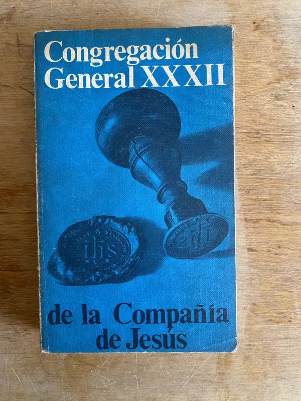 Congregacion general XXXII de la compañia de Jesus - (2i6)