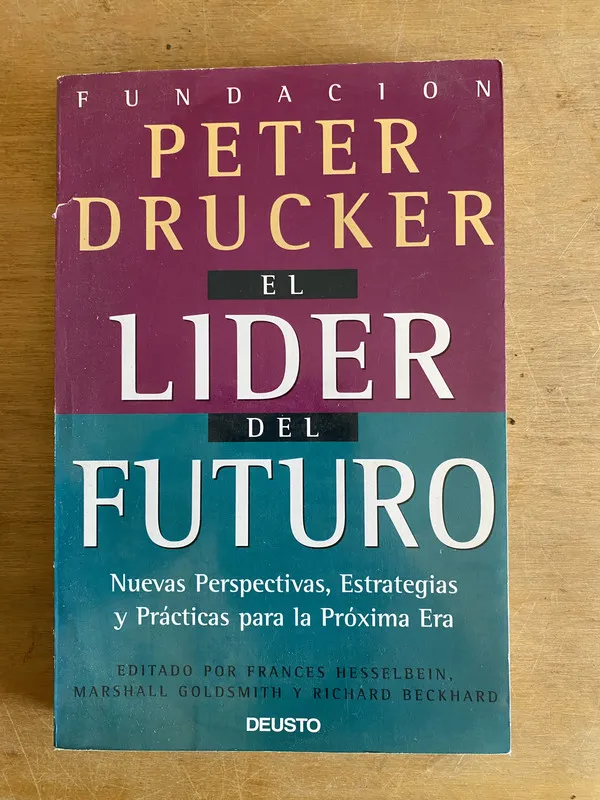 El lider del futuro - Drucker (2i6)