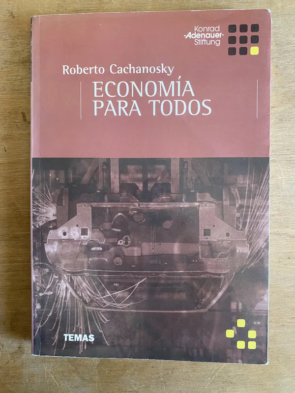 Economia para todos - Cachanosky (2j1)