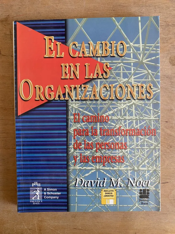 El cambio en las organizaciones - Noer (2j3)