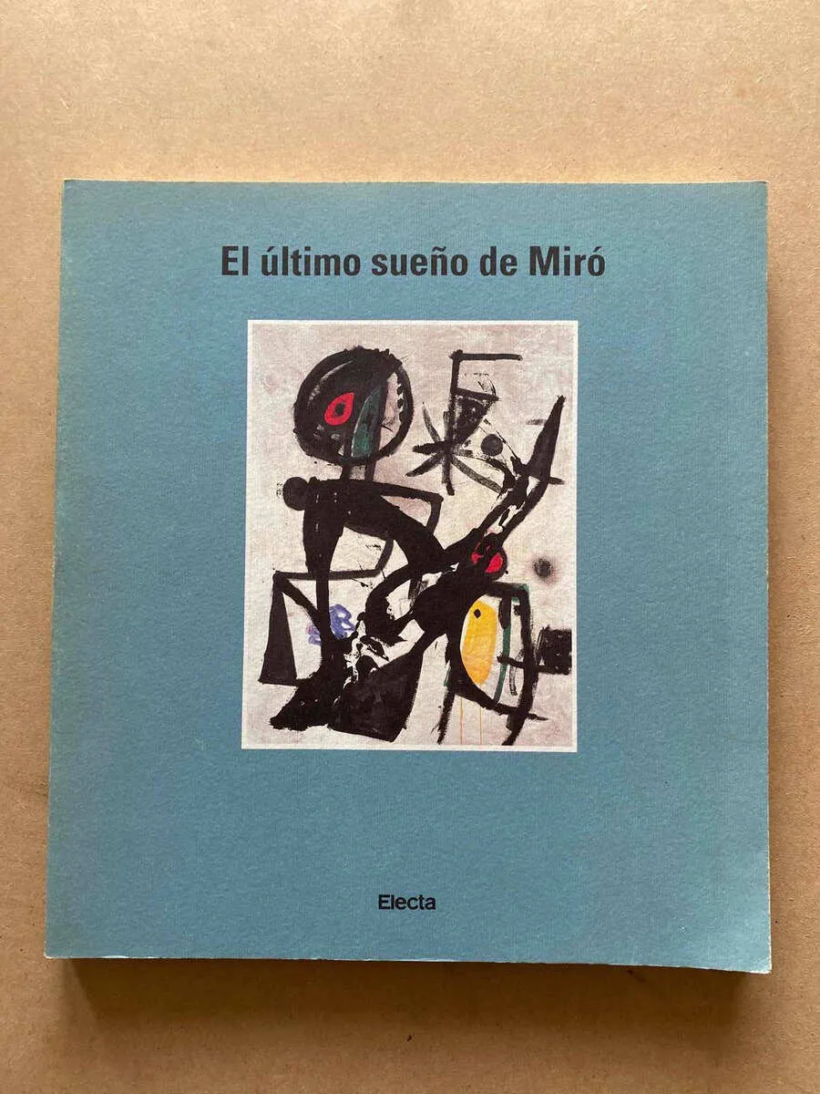 El Ultimo Sueño De Miro (f7) (f7)