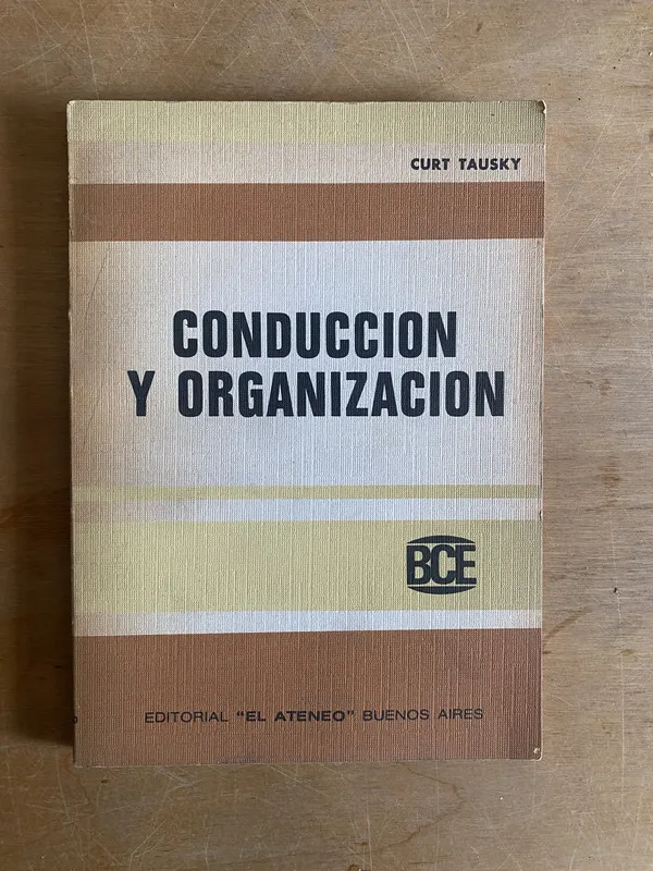Conduccion y organizacion - Tausky (2j4)