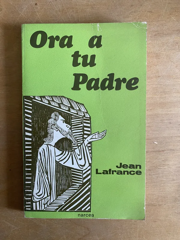 Ora a tu padre - Lafrance (2j5)