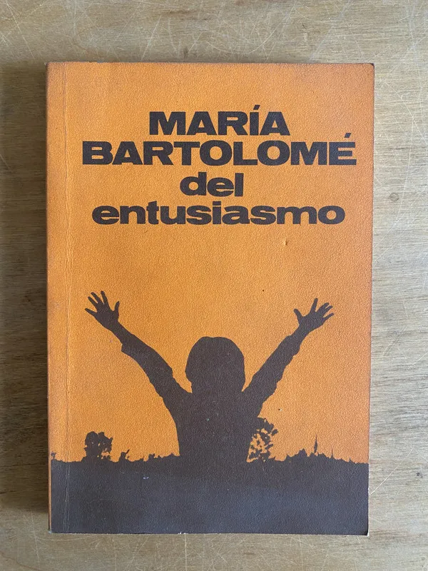 Maria Bartolome del entusiasmo - (2j5)