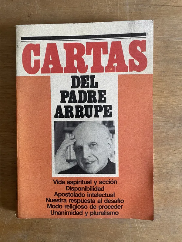 Cartas del padre Arrupe - (2j5)