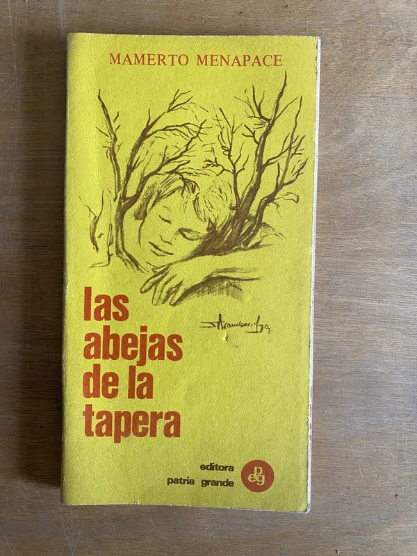 Las abejas de la tapera - Menapace (2j5)